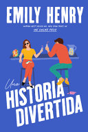 Historia divertida - Emily Henry